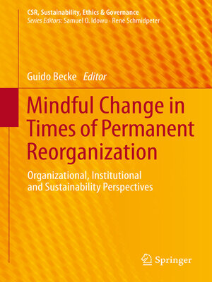 cover image of Mindful Change in Times of Permanent Reorganization